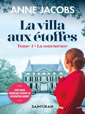 cover image of La villa aux étoffes, tome 4